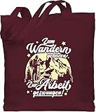 Wandern Laufen Joggen Zubehör - Zum Wandern geboren - Zur Arbeit gezwungen - weiß - Unisize - Bordeauxrot - Zum Wandern geboren zur Arbeit gezwungen - WM101 - Stoffbeutel aus Baumwolle Juteb