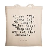 Mr. & Mrs. Panda Tragetasche mit Spruch Alice: Wie Lange ist für Immer? Weißer Hase: Manchmal nur für eine Sek