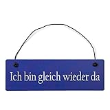 Deko Shabby Chic Schild Ich bin gleich wieder da Vintage Holz Türschild in hellblau mit D