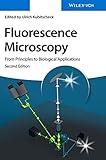 Fluorescence Microscopy: From Principles to Biological App
