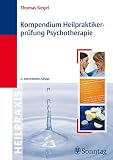 Kompendium Heilpraktikerprüfung Psychotherap