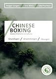 Chinese Boxing: Innere Chinesische Kampfk