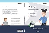 Einstellungstest Polizei: Über 1.500 Eignungstest-Aufgaben mit Lösungen & App: Auswahlverfahren mittlerer & gehobener Dienst | Bewerbung, Allgemeinwissen, Konzentration, Deutsch, Logik, Mathe, Sp