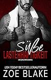 Süße Lasterhaftigkeit: Eine Dunkle Mafia Romanze (Rücksichtslose Besessenheit Serie 2)