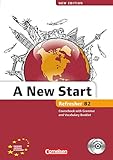 A New Start - New edition - Englisch für Wiedereinsteiger - B2: Refresher: Kursbuch mit Audio CD, Grammatik- und Vokab