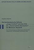 Die bundesdeutsche Zeitung 'Junge Freiheit' und das Erbe der 'Konservativen Revolution' der Weimarer Republik: Eine Untersuchung zur Erfassung der ... Ideen (Spektrum Politikwissenschaft, Band 35)