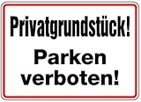 Schild Privatgrundstück! Parken verboten! Alu 250x350mm (Privatparkplatz, Parkverbot) praxisbewährt, w