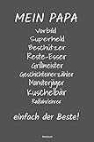 Mein Papa Vorbild Superheld Beschützer einfach der Beste Notizbuch: liniertes Notizbuch mit Spruch - Perfektes Geschenk zum Vatertag | Papa unser ... Geschenk Tochter Sohn Weihnachten Geburtstag