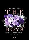 THE BOYS 4: Club der Getriebenen (Dark Romance)