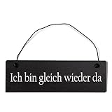 Deko Shabby Chic Schild Ich Bin gleich Wieder da Vintage Holz Türschild in schwarz mit D