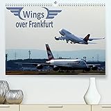 Wings over Frankfurt (UK Edition) (Premium-Calendar 2022 DIN A2 Landscape)