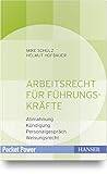 Arbeitsrecht für Führungskräfte: - Abmahnung - Kündigung - Personalgespräch - Weisungsrecht (Pocket Power)