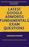 Google AdWords Fundamentals Exam Questions (English Edition)