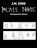 Meme note 4: Content, and meme planner generator, for blogs and marketing