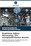 Drahtlose Adhoc-Netzwerke: Ein energieeffizienter Ansatz: Paketankunftsansatz zur Energieeinsparung unter Verwendung der Pareto-Verteilung