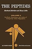 The Peptides: Volume II Synthesis, Occurrence, and Action of Biologically Active Polypeptides (English Edition)