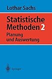 Statistische Methoden 2: Planung Und Auswertung