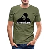 Spreadshirt Katastrophe Statement Spruch Fernsehsendung Männer Slim Fit T-Shirt, XXL, Khaki Grü