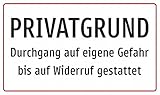 Schild: Privatgrund - Durchgang auf eigene Gefahr bis auf Widerruf gestattet - 210 x 297 mm, A4, Aluverbundp