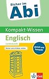 Klett Sicher im Abi Kompakt-Wissen Englisch Landeskunde: gezielt und kompak