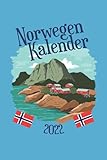 Norwegen Kalender 2022: Planer mit Monats- und Wochenübersichten und viel Platz zum selbst gestalten ca. A5