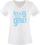 Luckja Klug war es Nicht Aber Geil Damen V-Neck T-S