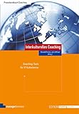 Interkulturelles Coaching: Coaching-Tools für 17 Kulturkreise (Edition Training aktuell)