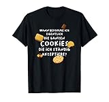Wann bekomme ich die ganzen cookies funny IT Spruch witziges T-S