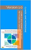 La Bible des Normes, Outils et Méthodes du Digital: Version 1.0 (French Edition)
