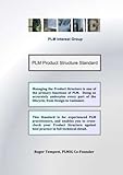 PLM Product Structure Standard: Understand and apply the most fundamental feature of PLM