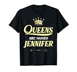 Queens Are Named Jennifer Geschenk, personalisierbar, lustiger Geburtstag T-S