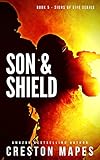 Son & Shield: An Electrifying Christian Fiction Thriller (Signs of Life Series Book 5) (English Edition)