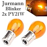 2x Jurmann PY21W 12V Original Orange Halogen Ersatz Birne für Blinker Vorne - Hinten - Seitlich - E-geprü