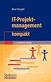 IT-Projektmanagement kompakt (IT kompakt) (German Edition)