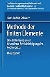 Methode der finiten Elemente: Eine Einführung unter besonderer Berücksichtigung der Rechenpraxis (Leitfäden der angewandten Mathematik und Mechanik - Teubner Studienbücher (47), Band 47)