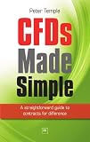 CFDs Made Simple: A straightforward guide to contracts for difference (English Edition)