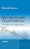 Spectroscopic Ellipsometry: Principles and App
