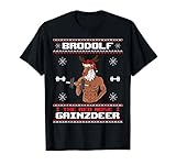 Brodolf The Red Nose Gainzdeer Gym Ugly Christmas Sweater T-S