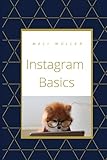 Instagram Basics: Instagram für Anfänger, einfach erk