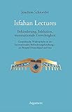 Isfahan Lectures: Behinderung, Inklusion, transnationale Gerechtigkeit. Geopolitische Widersprüche in der Internationalen Behinderungsforschung – am Beispiel Deutschland und I