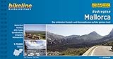 Bikeline Radtourenbuch: Radatlas Mallorca: Die schönsten Freizeit- und Rennradtouren auf der ganzen Insel. Radtourenbuch und Karte 1:75.000, 1.317 km, GPS-Tracks-Dow