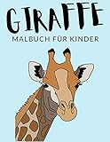 Giraffe Malbuch Für Kinder: Giraffe Malbücher Für Kinder, Giraffenartige Malbuch Für Kinder, Über 40 Seiten zum Ausmalen, Perfekte Malvorlagen für ... und älter - ? Stunden Spaß garantiert! ✅ ??