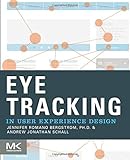 Eye Tracking in User Experience Desig