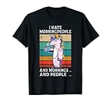 Kaffee I hate morning people Lustig Spruch Job Beruf Einhorn T-S