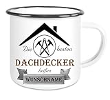 Crealuxe XXL - Emaille Tasse mit Rand und Wunschname Die besten Dachdecker heißen (Wunschname) - große Kaffeetasse mit Motiv, Campingtasse Bedruckte Emailletasse mit W