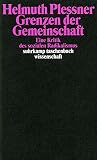 Grenzen der Gemeinschaft: Eine Kritik des sozialen Radikalismus (suhrkamp taschenbuch wissenschaft)