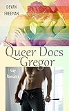 Gregor: Queer Docs 3