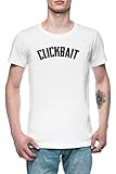 Clickbait Funny YouTube Title - Clickbait Herren T-Shirt Tee Weiß Men's White T-S