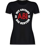 Abitur Abi & Abschluss 2021 Geschenke - Abi - Mit Abstand die Besten 2021 - weiß/rot - M - Schwarz - Geschenk - L191 - Tailliertes Tshirt für Damen und Frauen T-S