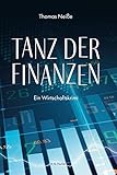 Tanz der Finanzen: Ein Wirtschaftsk